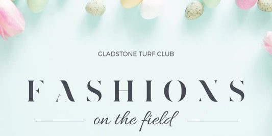 Gladstone Turf Club Easter Fashions on the Field